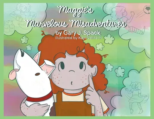 Maggiina podivuhodná dobrodružství - Maggie's Marvelous Misadventures