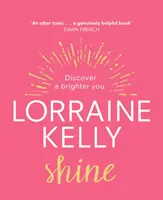 Září: Vyzkoušejte si, jak se vám daří lépe - Shine: Discover a Brighter You