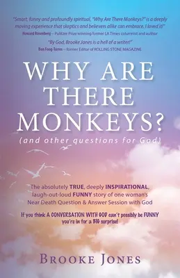 Proč existují opice? (a další otázky pro Boha) - Why Are There Monkeys? (and other questions for God)