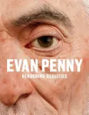 Evan Penny: Přemýšlejte o tom, co si přejete. - Evan Penny: Re Figured
