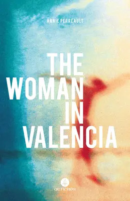 Žena ve Valencii - The Woman in Valencia