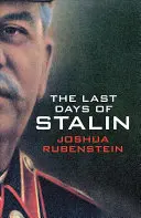 Poslední dny Stalina - The Last Days of Stalin