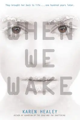 Až se probudíme - When We Wake