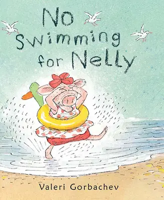 Žádné plavání pro Nelly - No Swimming for Nelly