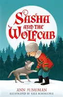 Saša a vlčí mládě - Sasha and the Wolfcub