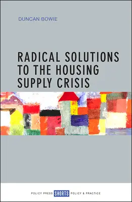 Radikální řešení krize nabídky bydlení - Radical Solutions to the Housing Supply Crisis