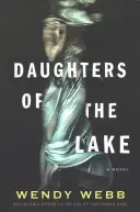 Dcery jezera - Daughters of the Lake