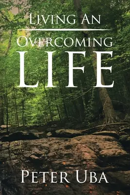 Život vítěze - Living an Overcoming Life