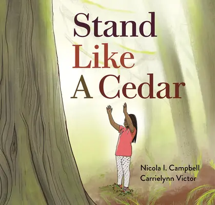 Stát jako cedr - Stand Like a Cedar