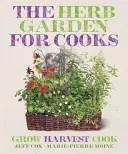 Bylinková zahrádka pro kuchaře - Herb Garden for Cooks