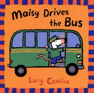 Maisy řídí autobus - Maisy Drives the Bus