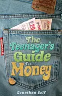 Průvodce teenagera penězi - Teenager's Guide to Money