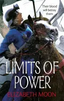 Hranice moci - Paladinův odkaz: Kniha čtvrtá - Limits of Power - Paladin's Legacy: Book Four
