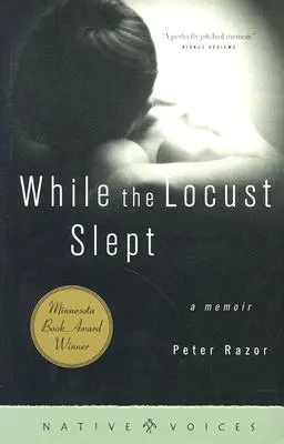 Zatímco kobylky spaly: Vzpomínky - While the Locust Slept: A Memoir