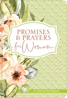 Zaslíbení a modlitby pro ženy: A Devotional: A Devotional - Promises and Prayers for Women: A Devotional