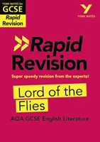 York Notes for AQA GCSE (9-1) Rapid Revision: Pán much - dohnat, zopakovat a připravit se na hodnocení v roce 2021 a zkoušky v roce 2022 - York Notes for AQA GCSE (9-1) Rapid Revision: Lord of the Flies - Catch up, revise and be ready for 2021 assessments and 2022 exams