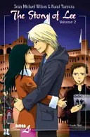 Příběh Lee: 2. díl ze 3, 2 - The Story of Lee: Volume 2 of 3, 2
