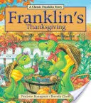 Franklinovo Díkůvzdání - Franklin's Thanksgiving