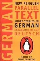 Povídky v němčině: nový tučňácký paralelní text - Short Stories in German: New Penguin Parallel Text