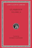 Klaudián II. díl - Claudian Volume II