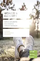 Ženy a identita (Lifebuilder Study Guides) (Nystrom Carolyn (Author)) - Women & Identity (Lifebuilder Study Guides) (Nystrom Carolyn (Author))