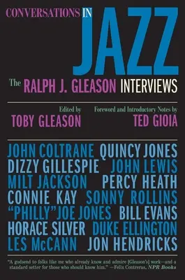 Rozhovory v jazzu: Rozhovory s Ralphem J. Gleasonem - Conversations in Jazz: The Ralph J. Gleason Interviews