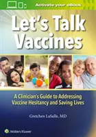 Promluvme si o vakcínách - Let's Talk Vaccines