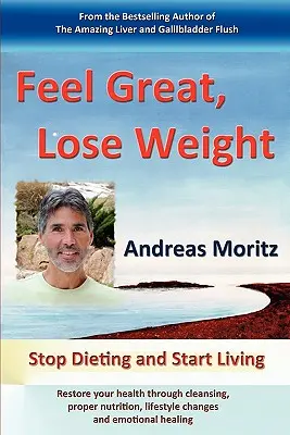 Cítit se skvěle, zhubnout - Feel Great, Lose Weight