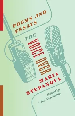 The Voice Over: Básně a eseje - The Voice Over: Poems and Essays