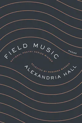 Polní hudba: Básně - Field Music: Poems