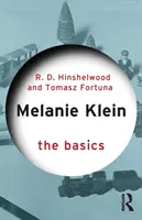 Melanie Kleinová: Základní informace - Melanie Klein: The Basics