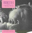 Zrození bez násilí - Birth without Violence