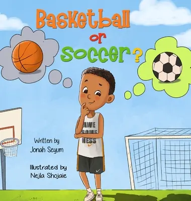 Basketbal nebo fotbal? - Basketball or Soccer?
