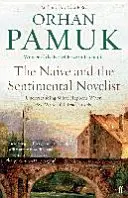 Naivní a sentimentální romanopisec - pochopení toho, co se děje, když píšeme a čteme romány - Naive and the Sentimental Novelist - Understanding What Happens When We Write and Read Novels