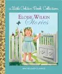 Příběhy Eloise Wilkinové - Eloise Wilkin Stories