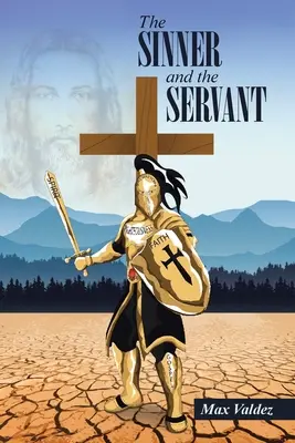 Hříšník a služebník - The SINNER and the SERVANT