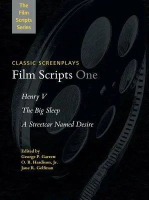Filmové scénáře: Jindřich V., Velký spánek, Tramvaj do stanice Touha - Film Scripts One: Henry V, the Big Sleep, a Streetcar Named Desire