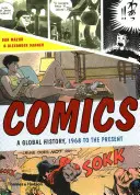 Komiksy: Dějiny komiksu ve světě od roku 1968 do současnosti - Comics: A Global History, 1968 to the Present