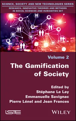 Gamifikace společnosti - The Gamification of Society