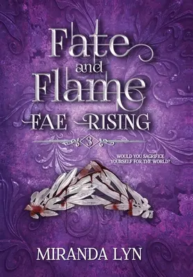 Osud a plamen - Fate and Flame