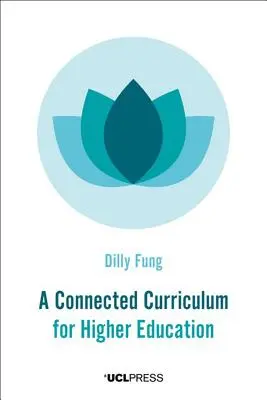 Propojené učební osnovy pro vysokoškolské vzdělávání - A Connected Curriculum for Higher Education