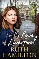Pro lásku k Liverpoolu - For the Love of Liverpool