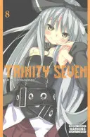 Trojice sedm, svazek 8: Sedm kouzelníků - Trinity Seven, Volume 8: The Seven Magicians