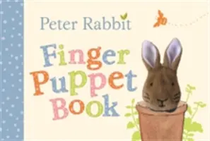 Petr Králík Knížka pro prstové loutky - Peter Rabbit Finger Puppet Book