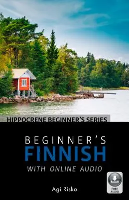 Finština pro začátečníky s online zvukovým záznamem - Beginner's Finnish with Online Audio