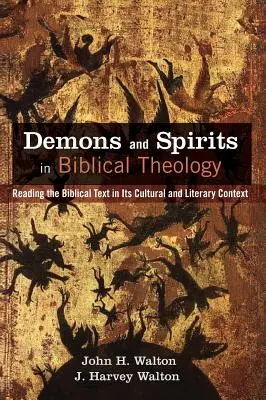 Démoni a duchové v biblické teologii - Demons and Spirits in Biblical Theology