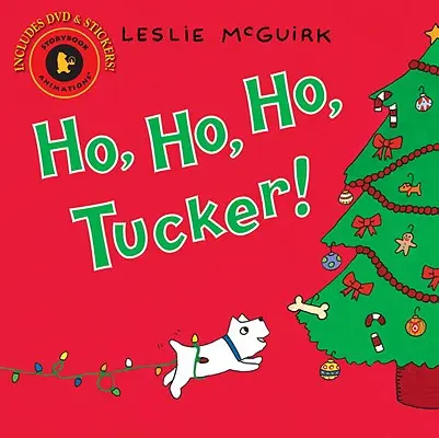 Ho, ho, ho, Tucker!: Candlewick Storybook Animations [s DVD] - Ho, Ho, Ho, Tucker!: Candlewick Storybook Animations [With DVD]