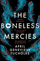Milosti bez kostí - Boneless Mercies