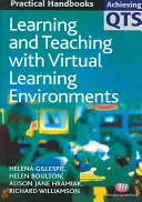 Učení a vyučování s virtuálním vzdělávacím prostředím - Learning and Teaching with Virtual Learning Environments