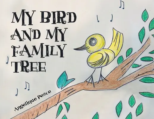 Můj pták a můj rodokmen - My Bird and My Family Tree